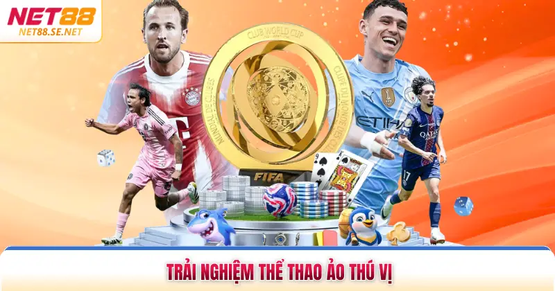 Sbobet NET88 Sảnh Cược Thể Thao Đẳng Cấp Hàng Đầu 2026 Trải nghiệm thể thao ảo thú vị