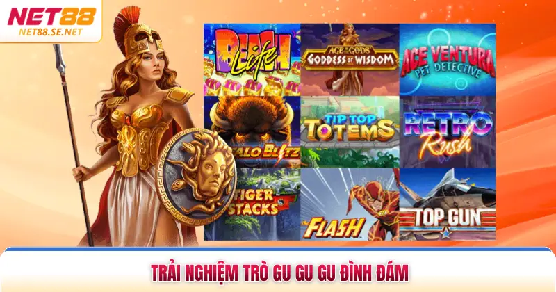 CQ9 Slots NET88 Thiên Đường Quay Hũ Đổi Thưởng Top 1 Trải nghiệm trò Gu Gu Gu đình đám